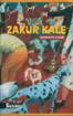 'Zakur kale'