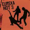 'Eureka Hot 3' diskoa