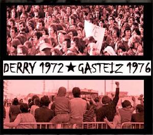 Derry 1972 - Gasteiz 1976