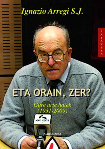 Eta Orain Zer? - Ignazio Arregi S.J.
