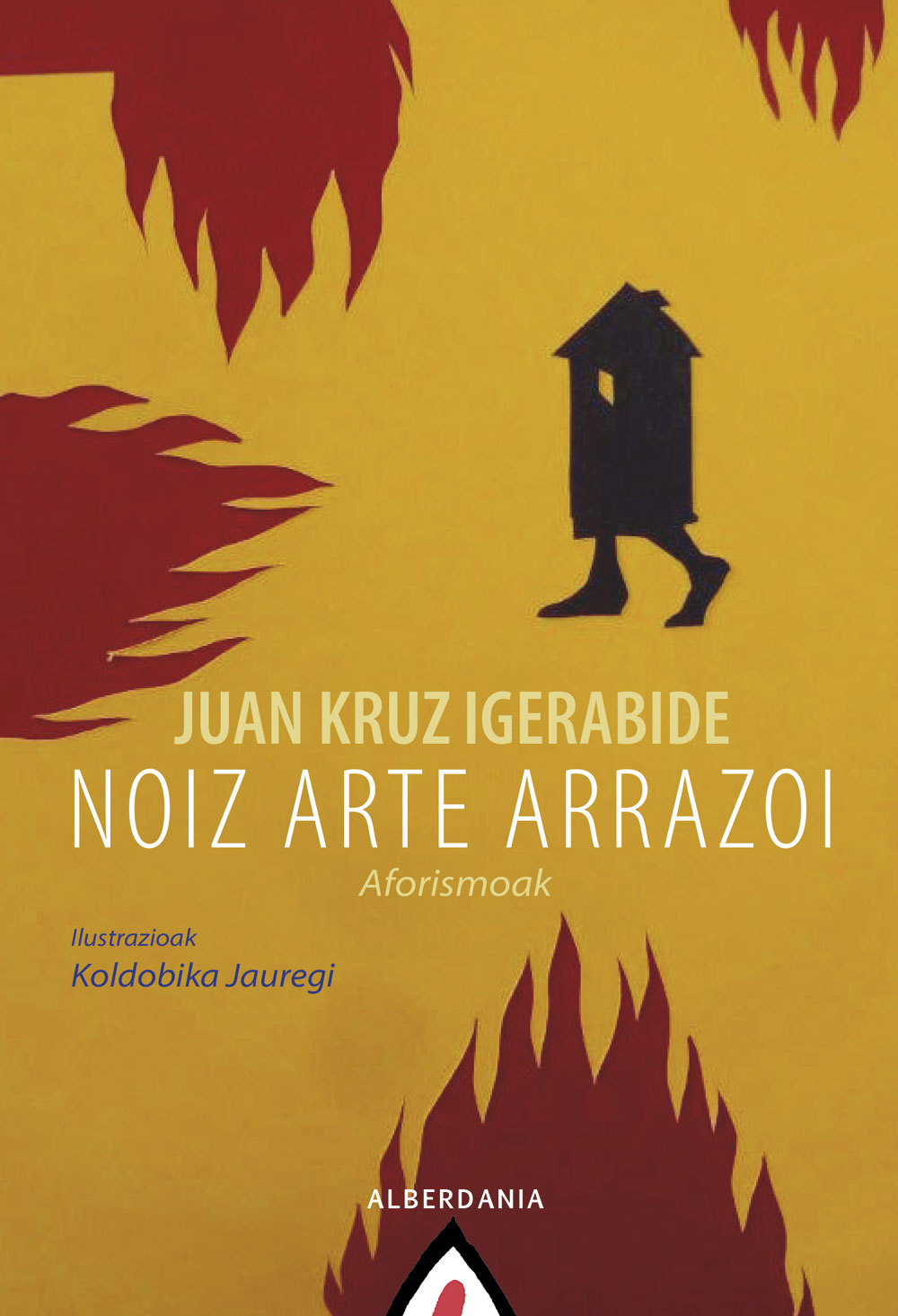 Noiz arte arrazoi | Juan Kruz Igerabide | Alberdania, 2020.