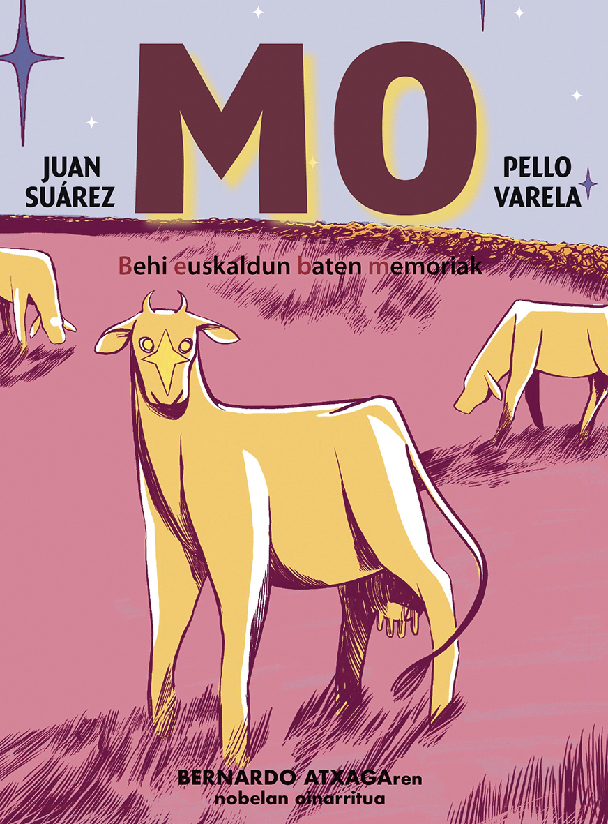 MO Behi euskaldun baten memoriak / Gidoia: Pello Varela
Irudiak: Juan Suárez / Itzulpena: Asun Garikano eta Bernardo Atxaga
Pamiela, 2024